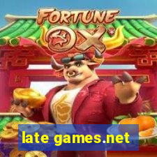 late games.net